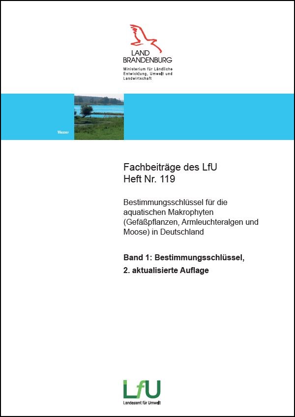 Bild vergrößern (Bild: Titelseite Bestimmungsschlüssel für die aquatischen Makrophyten in Deutschland - Fachbeiträge, Heft 119)
