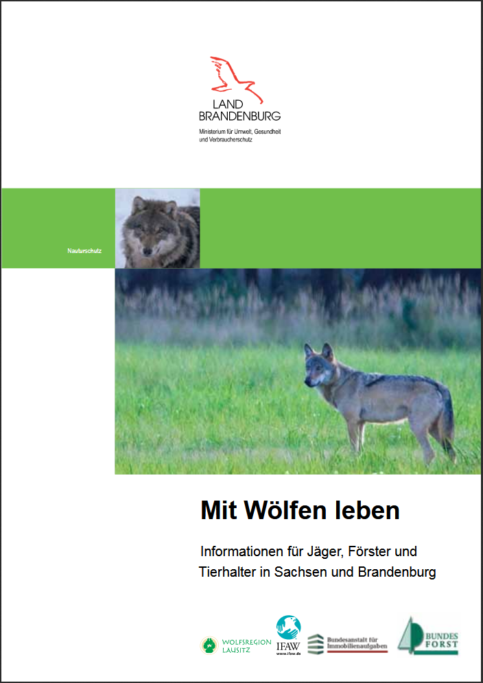 Bild vergrößern (Bild: Mit Wölfen leben - Informationen für Jäger, Förster und Tierhalter in Sachsen und Brandenburg)