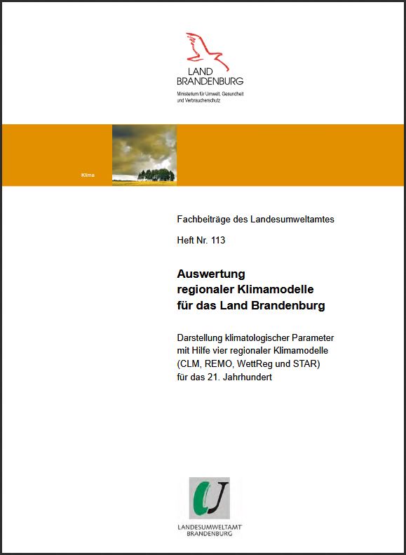 Bild vergrößern (Bild: Auswertung regionaler Klimamodelle für das Land Brandenburg - Fachbeiträge, Heft 113)