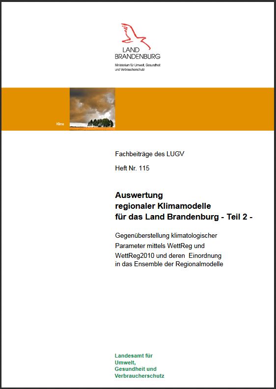 Bild vergrößern (Bild: Auswertung regionaler Klimamodelle für das Land Brandenburg Teil 2 - Fachbeiträge, Heft 115)
