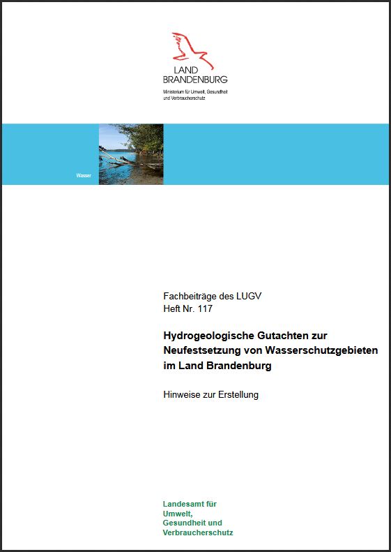 Bild vergrößern (Bild: Hydrogeologische Gutachten zur Neufestsetzung von Wasserschutzgebieten - Fachbeiträge, Heft 117)