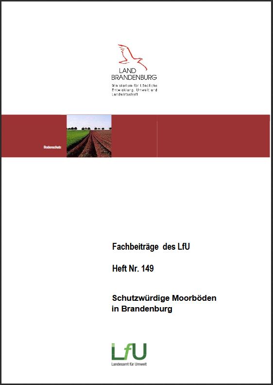 Bild vergrößern (Bild: Titelseite: Schutzwürdige Moorböden in Brandenburg - Fachbeiträge, Heft 149)
