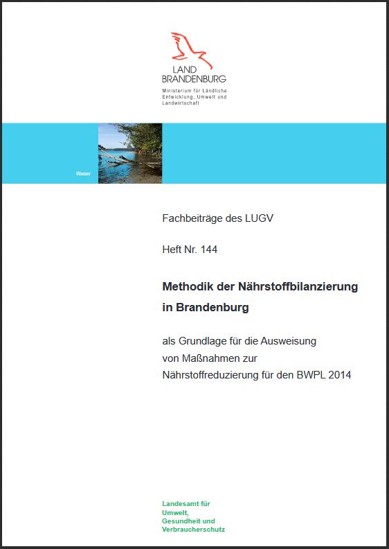 Bild vergrößern (Bild: Titelseite: Methodik der Nährstoffbilanzierung in Brandenburg - Fachbeiträge, Heft 144)
