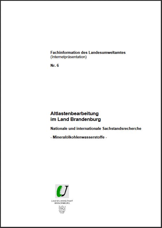 Bild vergrößern (Bild: Titelseite: Mineralölkohlenwasserstoffe, Sachstandsrecherche - Fachinformation Altlastenbearbeitung, Nummer 6)
