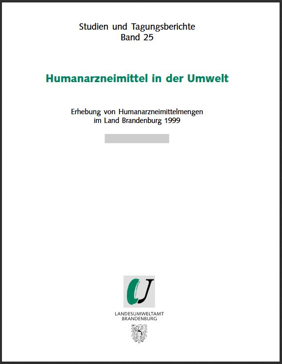 Bild vergrößern (Bild: Titelseite: Humanarzneimittel in der Umwelt - Studien und Tagungsberichte, Band 25)