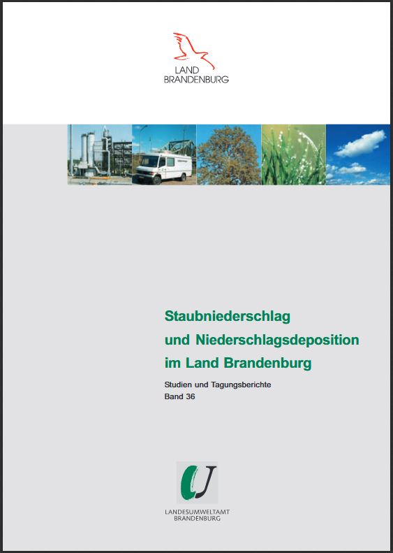 Bild vergrößern (Bild: Staubniederschlag und Niederschlagsdeposition im Land Brandenburg - Studien und Tagungsberichte, Band 36)