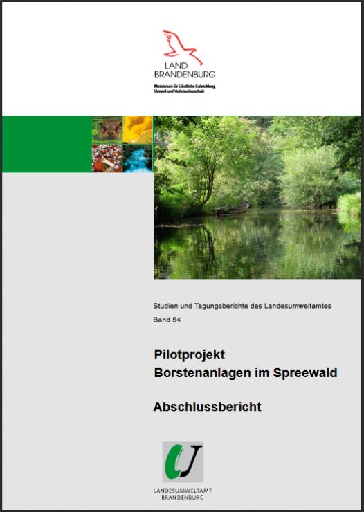 Bild vergrößern (Bild: Titelseite: Pilotprojekt Borstenanlagen im Spreewald - Abschlussbericht - Studien und Tagungsberichte, Band 54)