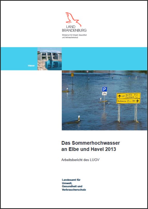 Bild vergrößern (Bild: Titelseite des Arbeitsberichtes Sommerhochwasser an Elbe und Havel 2013)